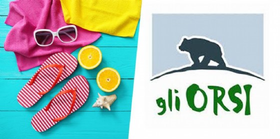 Gli Orsi e le attività del periodo estivo