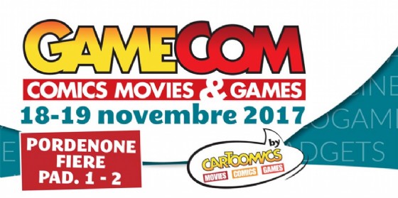 GameCom-Comics Movies & Games torna a Pordenone Fiere
