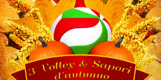 Tutto pronto per il torneo "Volley e Sapori d'autunno"