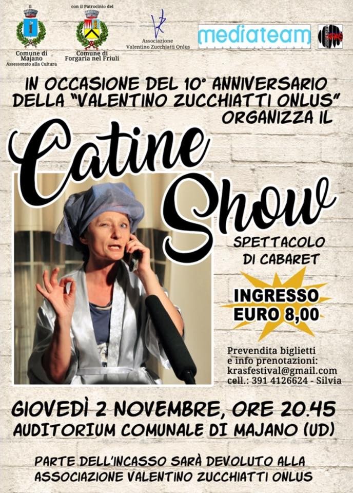 Doppio appuntamento con Catine e il suo show!