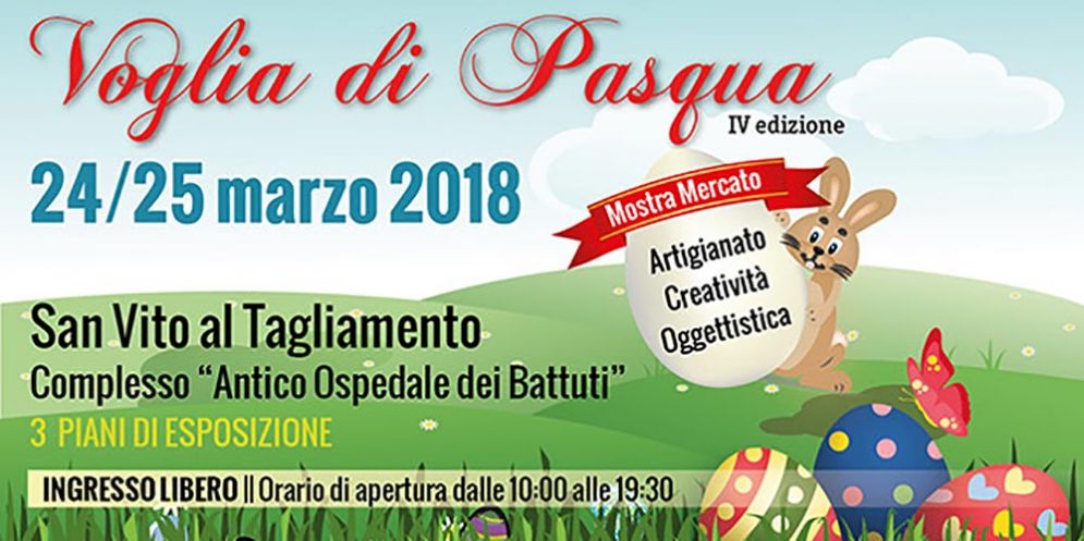 Torna "Voglia di Pasqua" a San Vito al Tagliamento, la mostra mercato con oltre 50 espositori