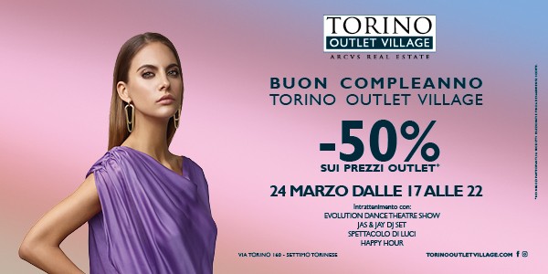 Torino Outlet Village compie un anno: le iniziative